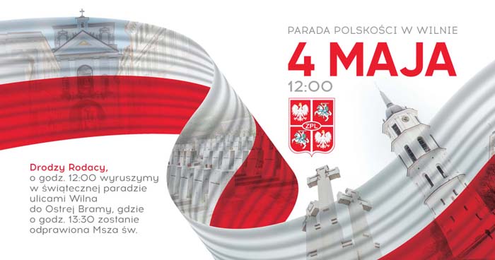 4 maja – Parada  Polskości w Wilnie